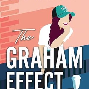 The Graham Effect (Campus Diaries Book 1)